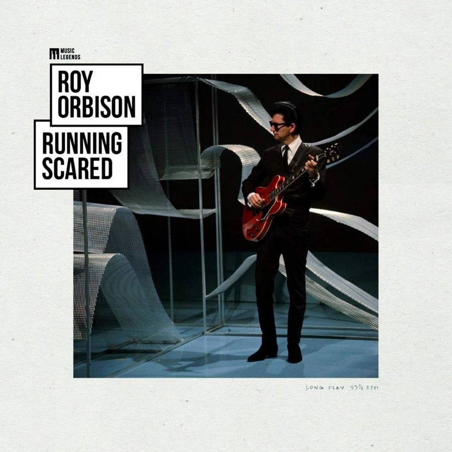 Roy Orbison – Running Scared (Music Legends)